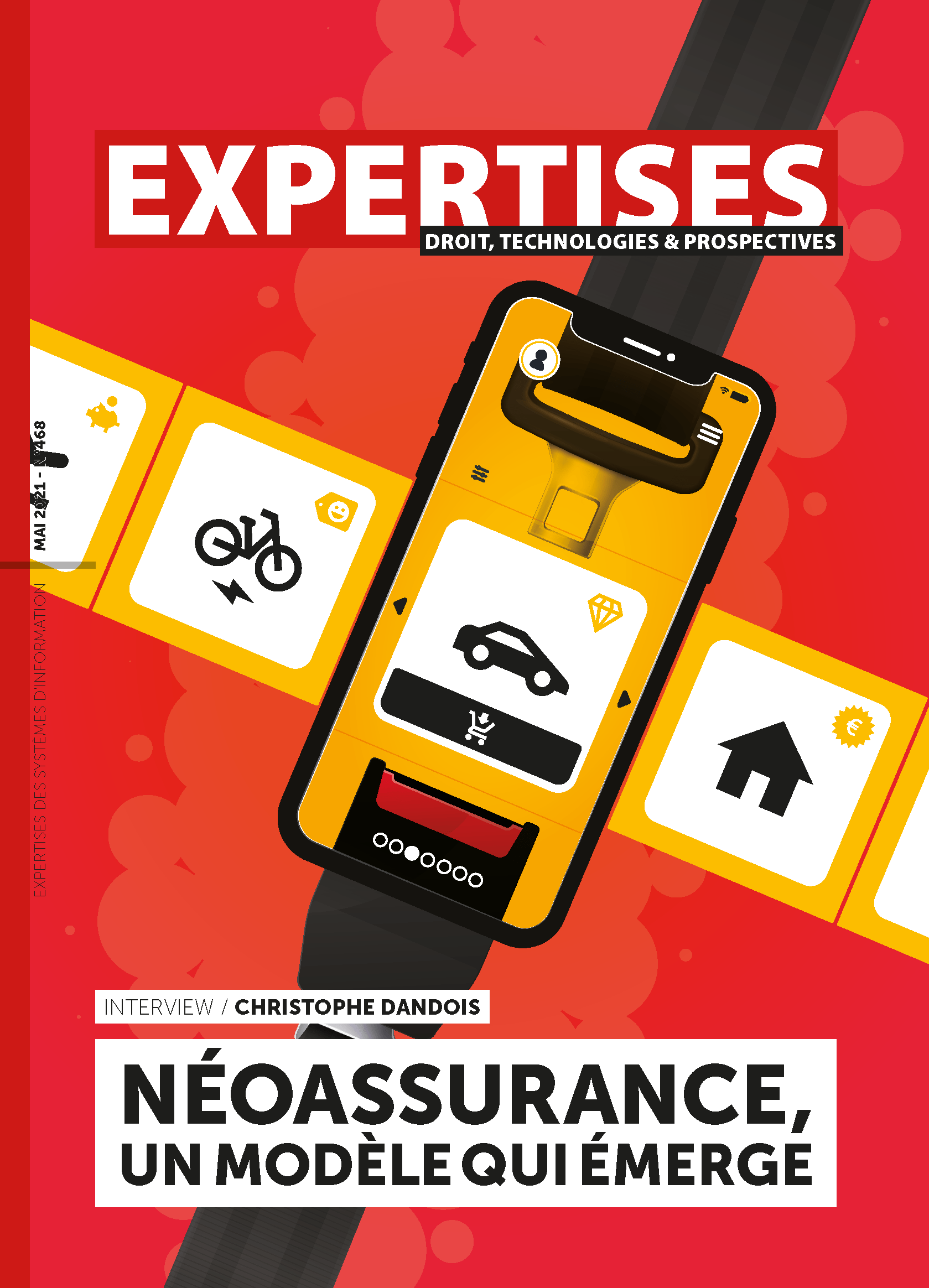 EXPERTISES N°468 - mai 2021 - Néoassurance, un modèle qui émerge / Christophe Dandois
