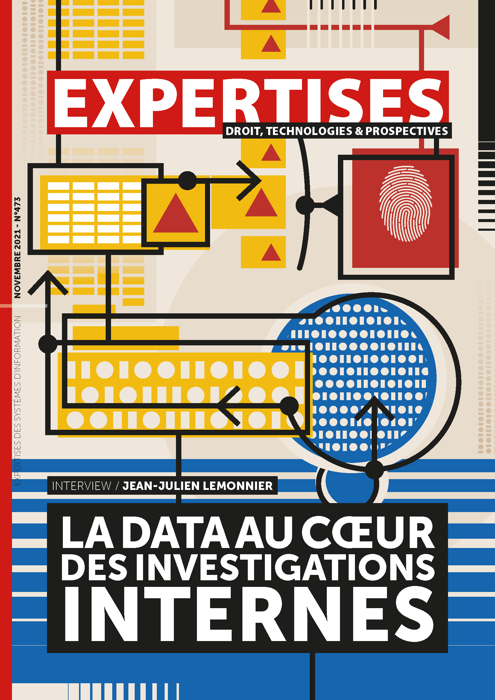 EXPERTISES N°473 - novembre 2021 - La data au cœur des investigations internes / Jean-Julien Lemonnier