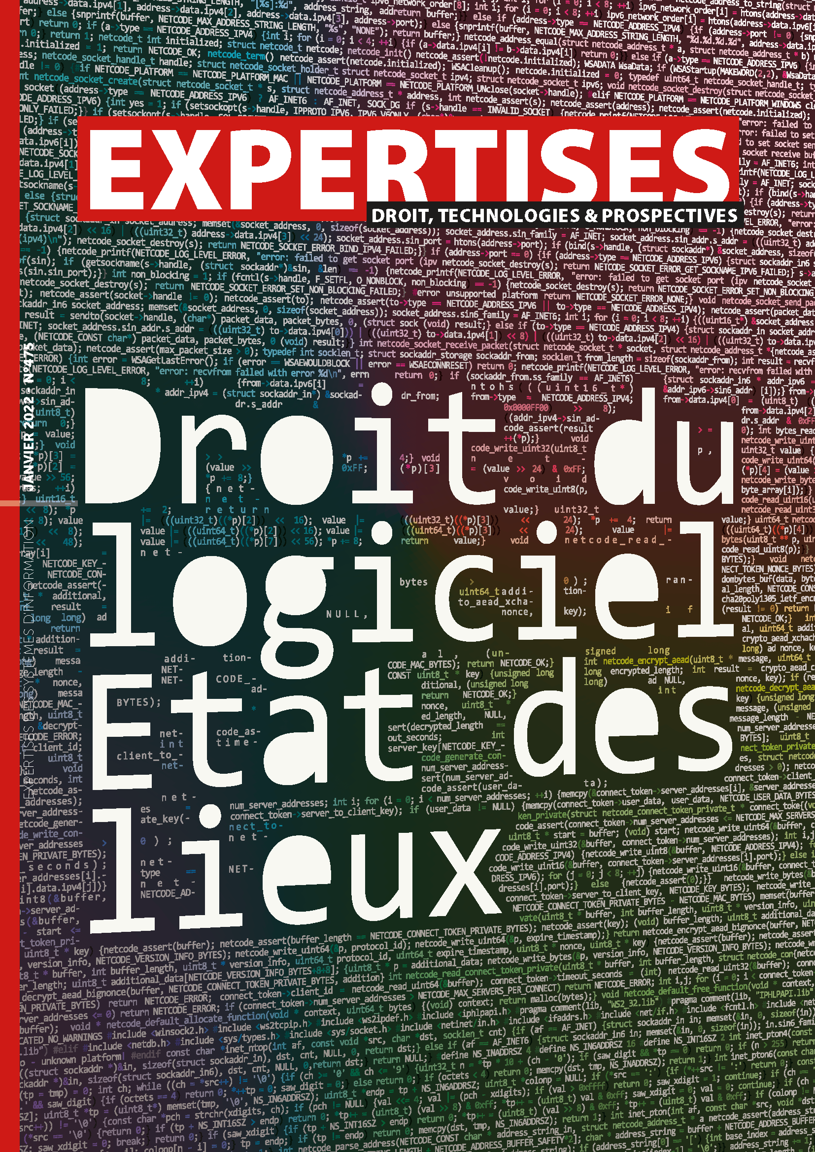 EXPERTISES N°475 - janvier 2022 - DROIT DU LOGICIEL : ETAT DES LIEUX / Bernard LAMON