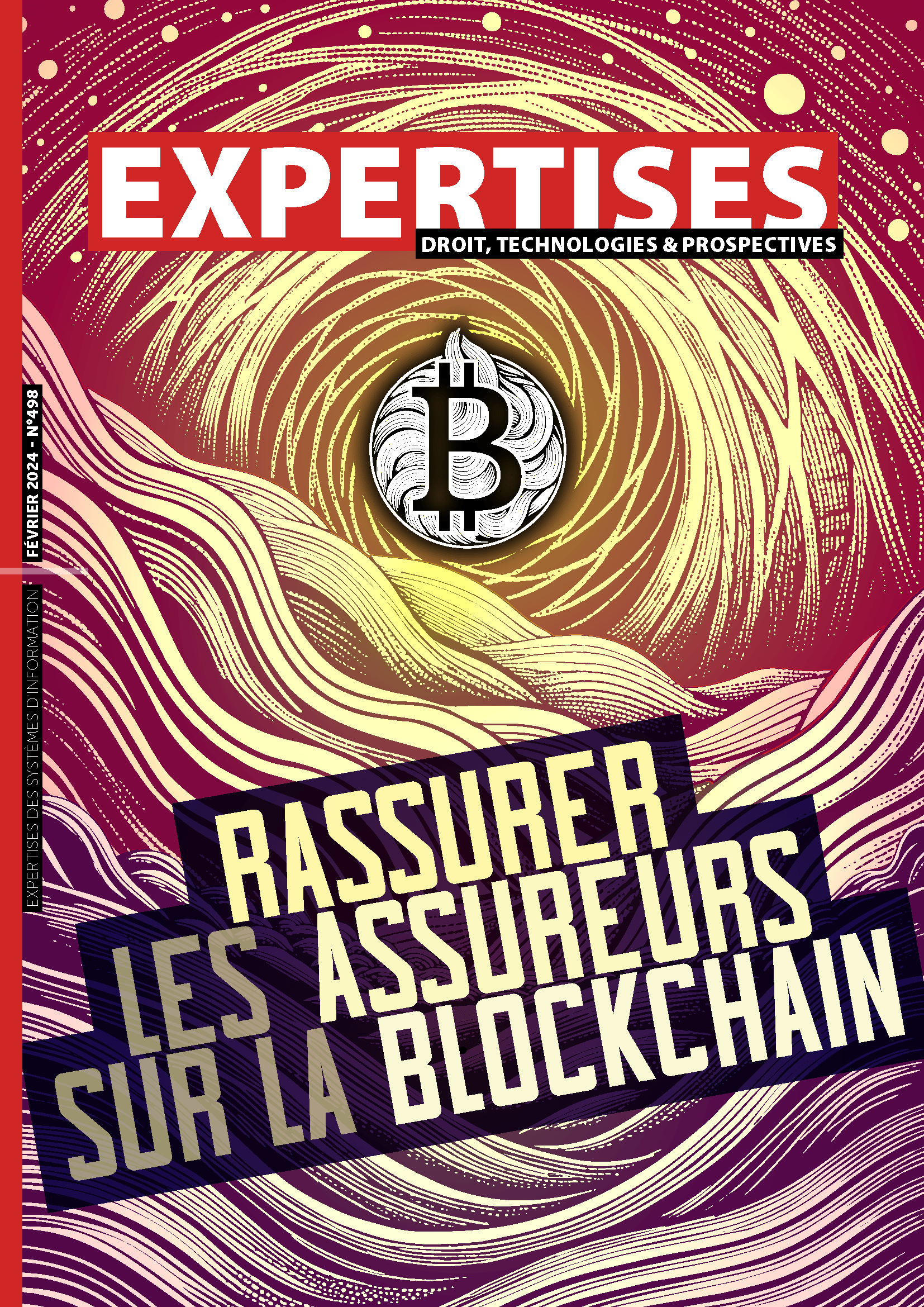 EXPERTISES N°498 - février 2024 - Rassurer les assureurs sur la Blockchain / Nicolas Hélénon, Delphine Mercelat, Emmanuel du Ranquet